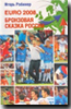 EURO-2008. Бронзовая сказка России (Игорь Рабинер)